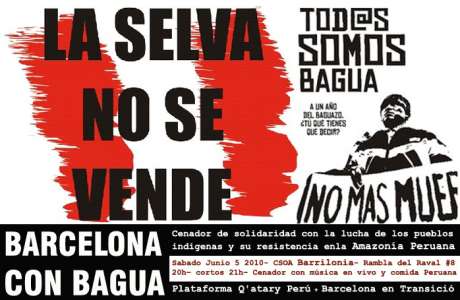 Barcelona con Bagua - solidarity links forming stronger web of global resistance
